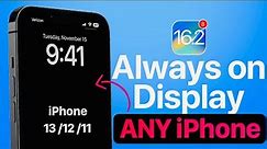 Enable Always on display on Any iPhone - iOS 16.1 or Later