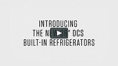 DCS 36" Built-in Refrigerator
