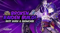 UPDATED RAIDEN SHOGUN GUIDE! Best Raiden Build - Artifacts, Weapons & Showcase | Genshin Impact