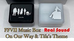 Final Fantasy VII Remake Music Boxes Tifa's Theme and On Our Way Theme Amazing REAL SOUND Unboxing