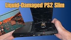 Let's Fix It - PS2 Slim with Liquid Damage