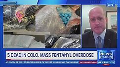 5 deaths in Colorado fentanyl overdose expose challenges for prosecution | NewsNation Prime