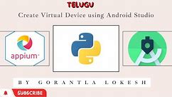 Part 8: Create Virtual Device using Android Studio AVD Manager | Telugu