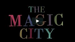 Manual Cinema- The Magic City (Official Trailer)