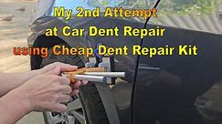 [4K] My 2nd Attempt at Car Dent Repair with Cheap Car Dent Repair Kit