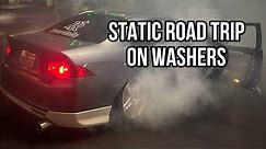 STATIC ROAD TRIP ON WASHERS | Vlog 3