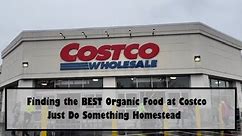 Finding the BEST Organic Food at Costco