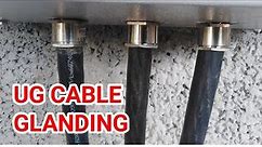 UG CABLE GLANDING //CABLE INSTALLATION CHANGEOVER SWITCH