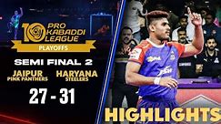 Haryana Steelers March On To The Finals | PKL Semi Final 2 Highlights