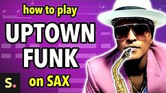 Uptown Funk Sax Tutorial | Saxplained