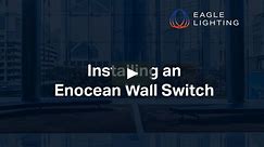 Installing an Enocean wall switch