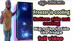 Fridge freezer cooling but bottom side not cooling | Refrigerator problem malayalam @Mech969567