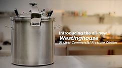 Westinghouse 51L (53.5qt) Commercial Pressure Cooker