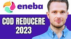 Cod De Reducere Eneba 2023 (Enaba Discount) Tutorial Romana