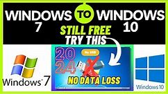 How to Upgrade Windows 7 to Windows 10 free in 2024 Works 100%