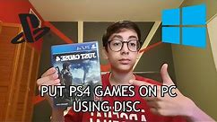 HOW TO PUT PS4 GAMES (DISC ONLY) ON PC FOR FREE *NEW WAY *UPDATED March 2020