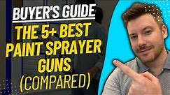 TOP 5 BEST PAINT SPRAYER GUNS - Best HVLP Paint Gun Review (2023)