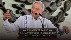 218 Aniversario del Natalicio de Benito Juárez en Guelatao de Juárez, Oaxaca