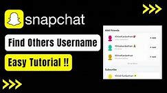 How to Find Someone's Snapchat Username !
