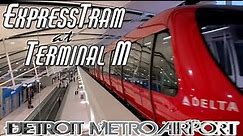 Riding the ExpressTram Train - Delta Terminal M - Detroit Metro Airport DTW - Trip Report
