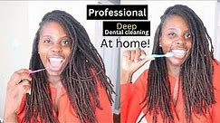 Professional Deep Dental Cleaning at Home | Remove Plaque/Tartar Buildup NOW!