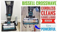 BISSELL CrossWave Cordless Wet-Dry Vacuum 2554a Review