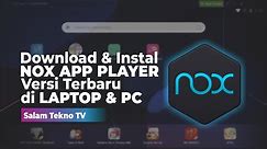 Cara Download Nox Player di Laptop / PC Versi Terbaru