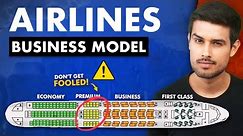 How Airlines Make Money? | How to get Cheapest Tickets? | Case Study | Dhruv Rathee