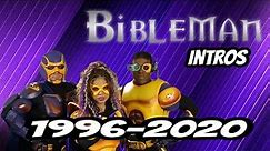 Bibleman Intros (1996-2020)