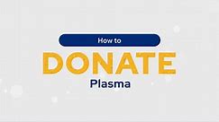 How to Donate Plasma