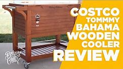 Backyard Ideas | Reviewing Tommy Bahama Ice Cooler from COSTCO