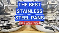 Best Stainless Steel Cookware For All Budgets (30+ Brands Tested)