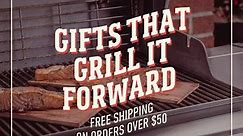 Gifts that Grill It Forward