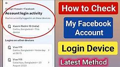 How to Check My Facebook Account Login Device (2024 Update)।See Login Device On My Facebook Account