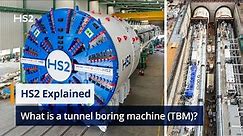What is a tunnel boring machine (TBM)?