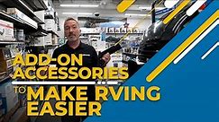 Add-On Accessories to Make RVing Easier - Product Guide