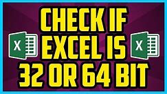 How To See If Excel Is 64 Bit 2017 (QUICK & EASY) - How To Check If Microsoft Excel Is 32 Or 64 Bit