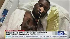 Rankin County deputies accused of torturing two Black men fired