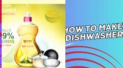 HOW TO MAKE DISHWASHER LIQUID