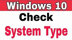 How To Check System Type In Windows 10
