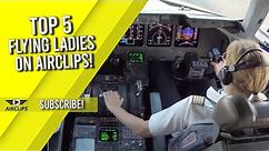 Top 5 flying Ladies of AirClips! [AIRCLIPS]