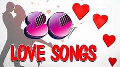 Best Love Songs of 80s - Nonstop 1980's Love Songs - Greatest Music Hits