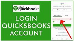 Quickbooks Login: How to Login QuickBooks Account 2021? Quick Books Sign In