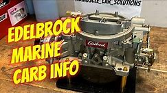 Edelbrock Marine Carburetor Info & Tuning