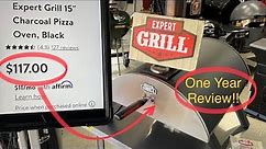 One Year Honest Review of The Walmart $117.00 Expert Grill Wood Fired Pizza Oven / Better Than Onni?