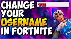 How To Change Your Username On Fortnite In 2020 (PS4, Xbox, Switch, PC)!!!