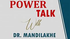 5th Episode of Power talk with Dr Mandilakhe & Betusile Mcinga