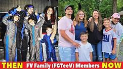 FV Family (FGTeeV) Members Then and Now 2022