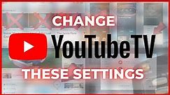 15 YouTube TV Settings You Need to Know! | YouTube TV Tips & Tricks