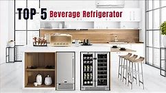 The Secret to the Best Beverage Refrigerator: Reviews and Recommendations